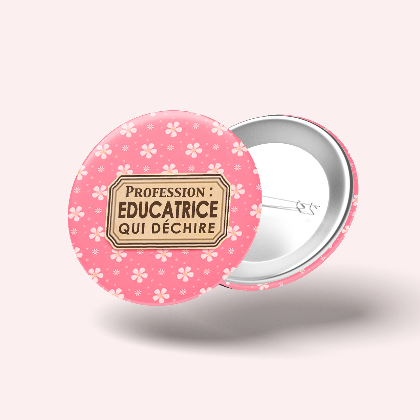Badge Éducatrice qui déchire 005