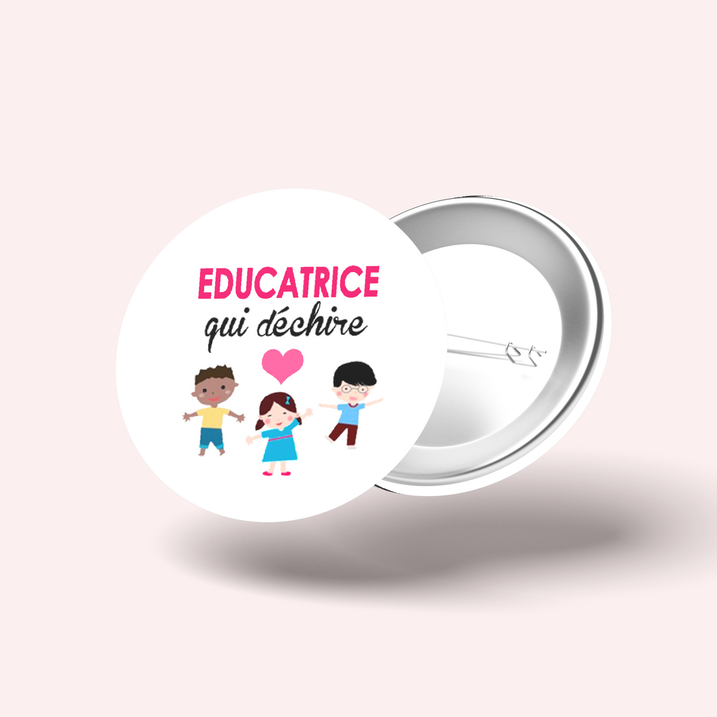 Badge Éducatrice qui déchire 011