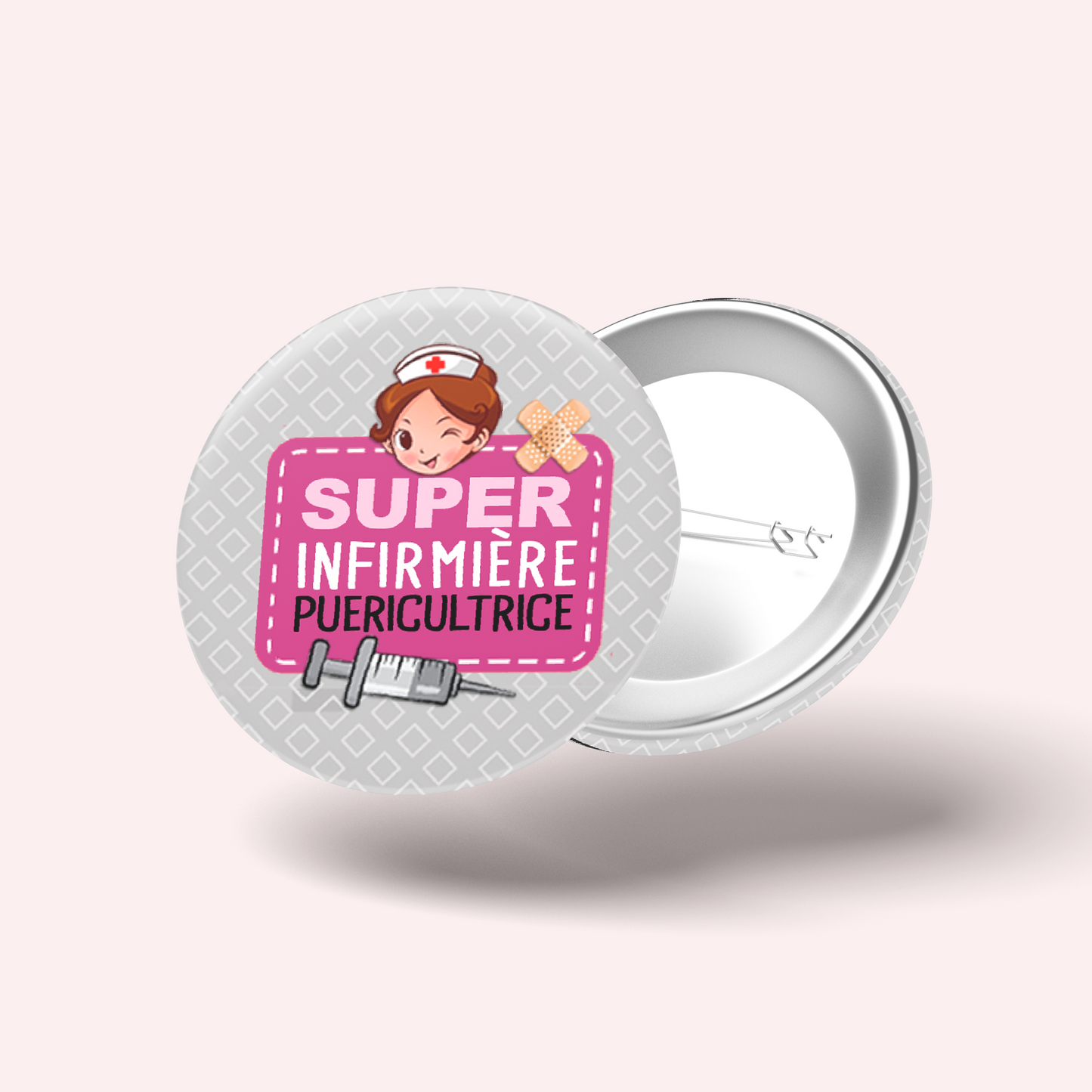 Badge Super infirmière puéricultrice 001