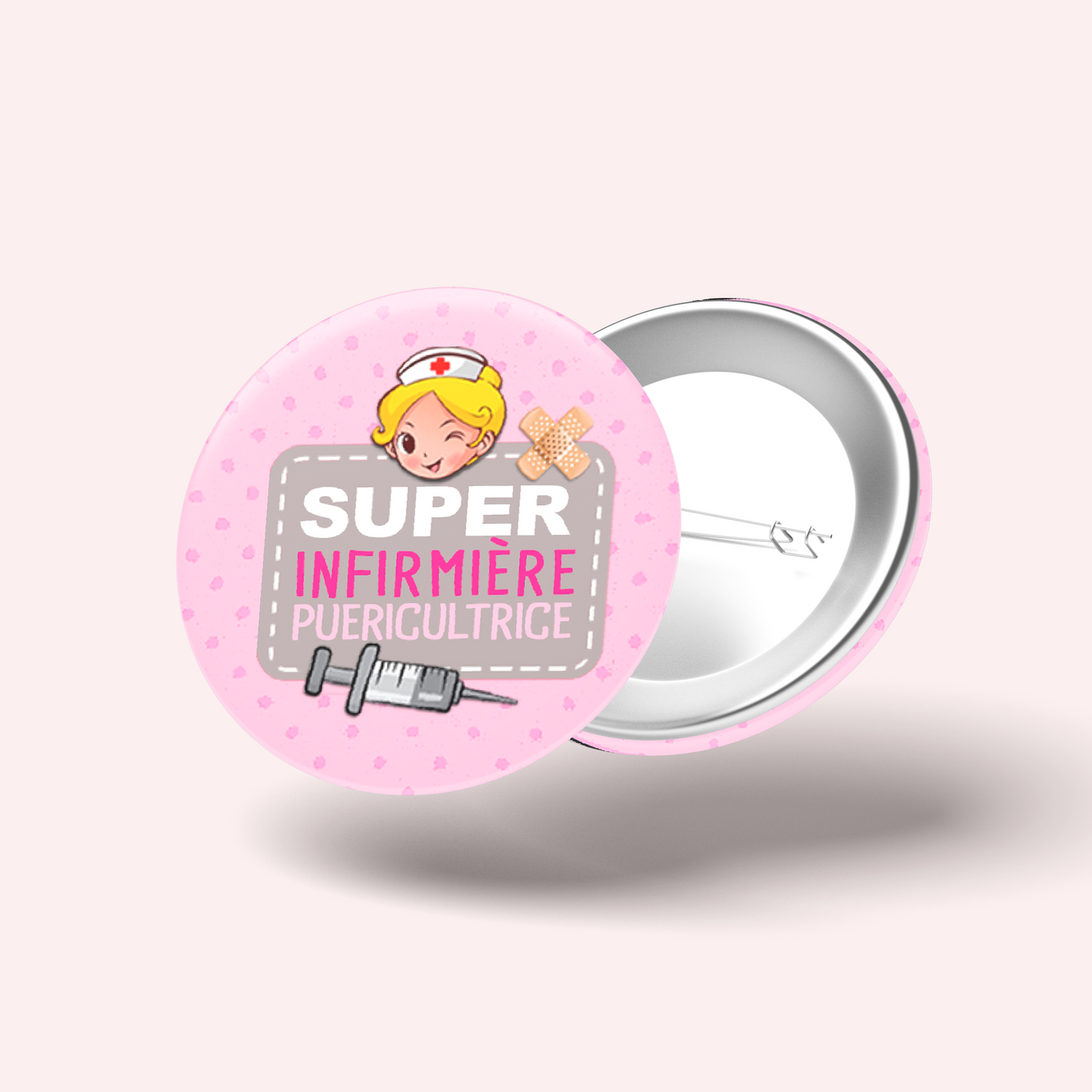 Badge Super infirmière puéricultrice 003