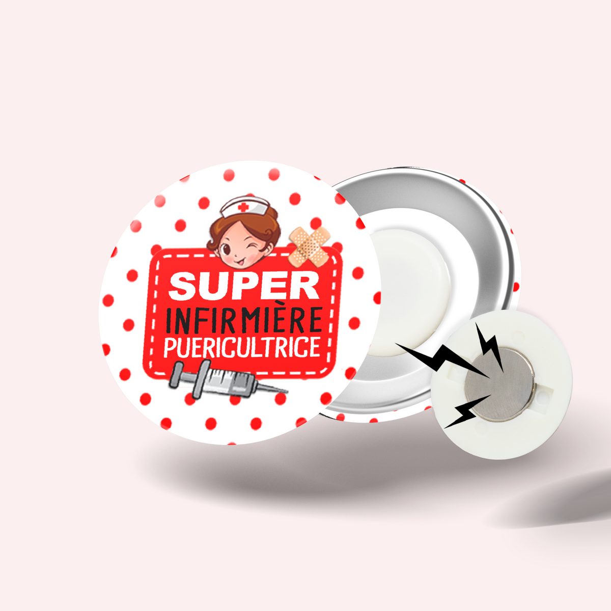 Badge Super infirmière puéricultrice 006