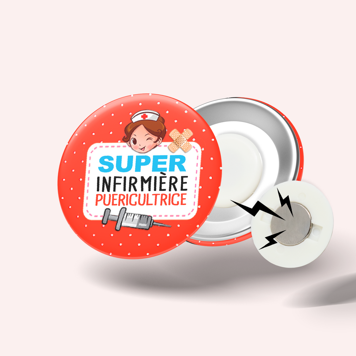 Badge Super infirmière puéricultrice 012