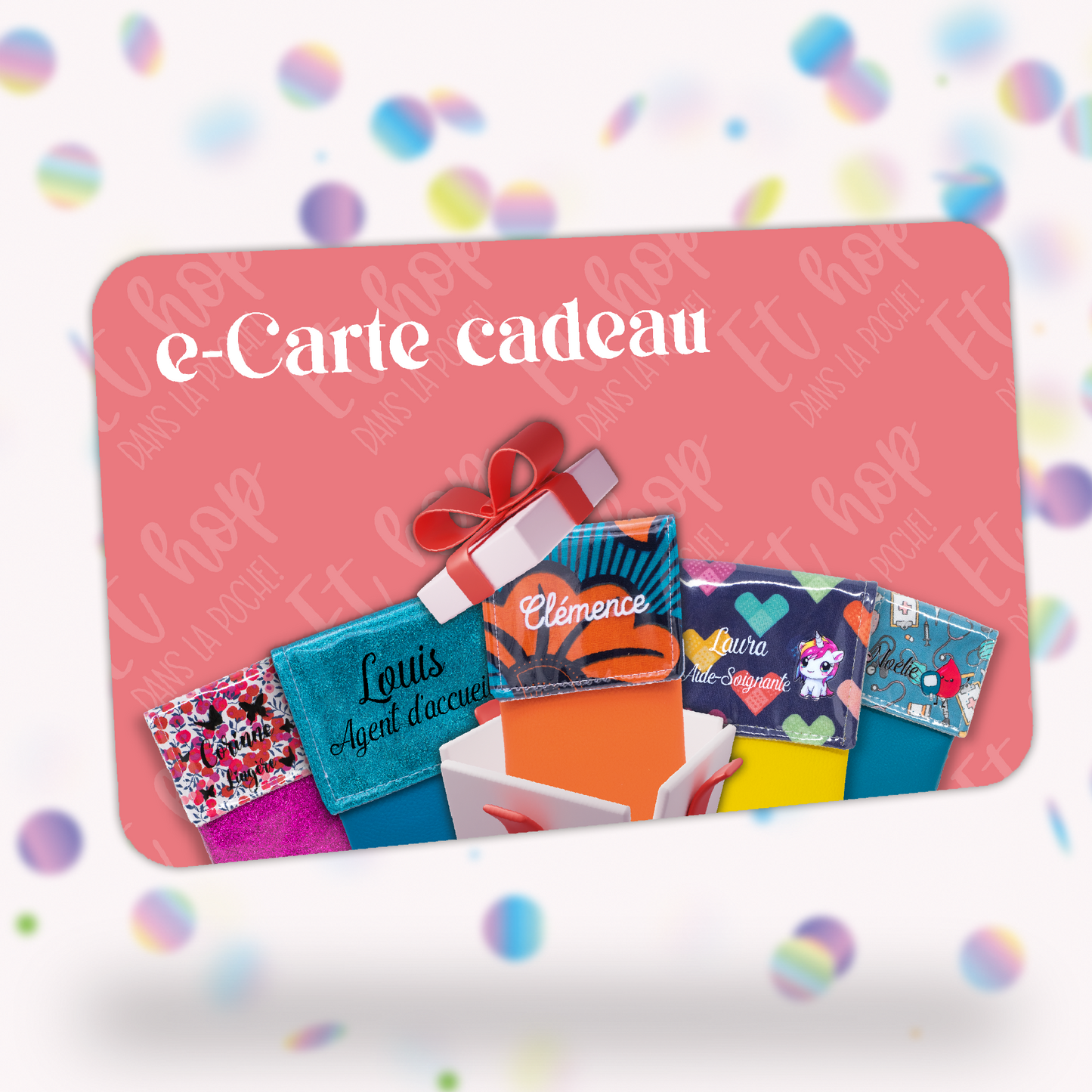 E-Carte cadeau - Et hop dans la poche !