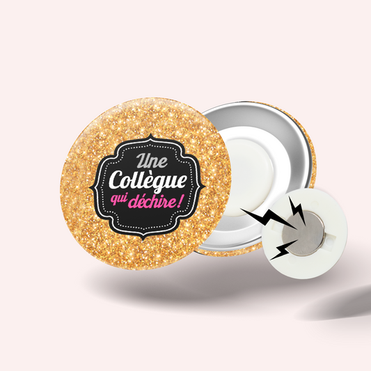 Badge Collègue qui déchire 006