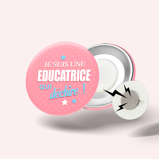 Badge Éducatrice qui déchire 009